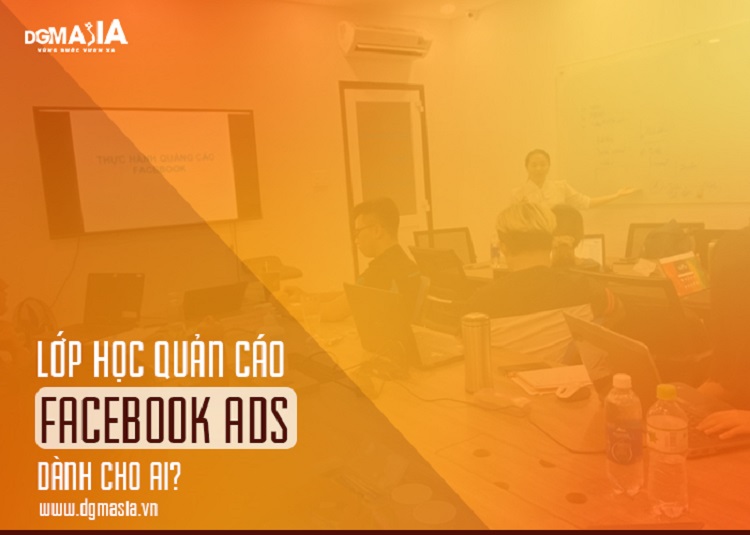 Học facebook marketing ở đâu TPHCM - Trung tâm đào tạo DMG