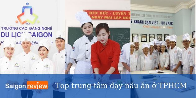 Top 13 trung tâm dạy học nấu ăn ở TPHCM uy tín nhất