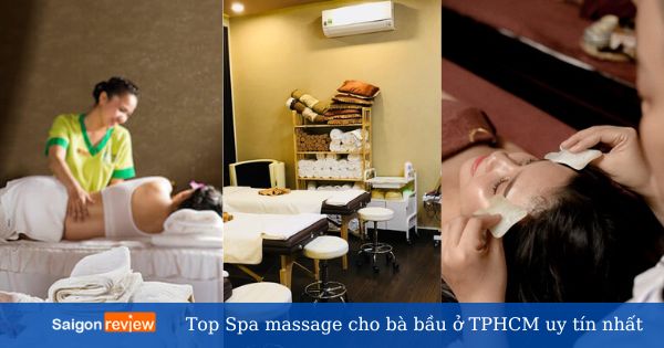 Top 12 Spa massage cho bà bầu ở TPHCM uy tín nhất