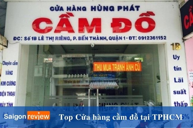 Nơi cung cấp dịch vụ cầm đồ uy tín tại TPHCM| Image: Cửa hàng cầm đồ Hùng Phát