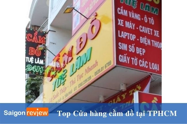 Địa chỉ cầm đồ chất lượng ở Sài Gòn| Image: Cửa hàng cầm đồ Tuệ Lâm