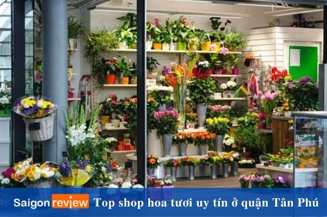 Tiệm hoa tươi được yêu thích ở Tân Phú