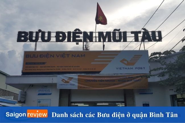 Bưu điện quận Bình Tân – Mũi Tàu