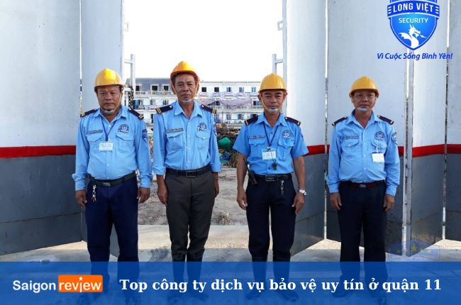 Long Việt đươc không ít khách hàng đánh giá là công ty bảo vệ uy tín ở quận 11