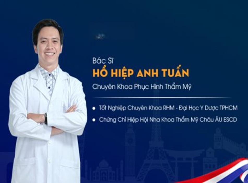 Bác sĩ Hồ Hiệp Anh Tuấn - Bác sĩ răng hàm mặt giỏi TPHCM