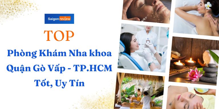 Top 7 Phòng khám Nha khoa quận Gò Vấp tốt, uy tín