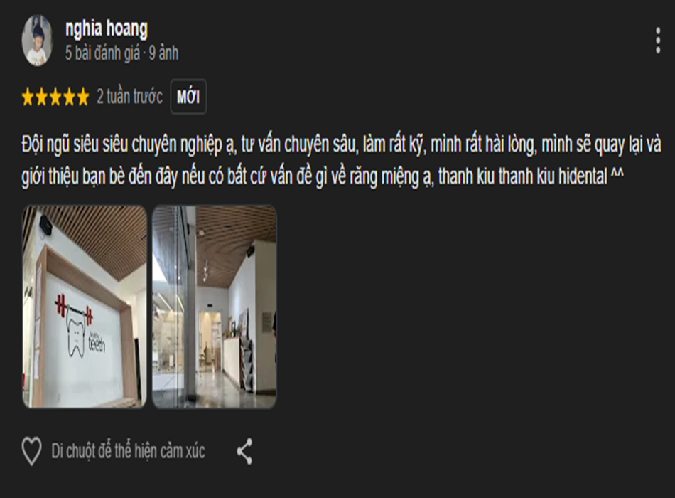 Nha khoa Hidental - Quận 7 nhận được nhiều phản hồi tích cực từ khách hàng