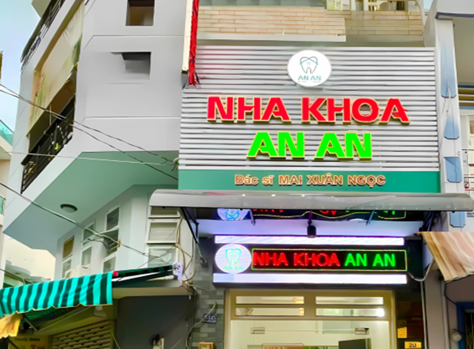 Nha khoa An An Quận 8 – Phòng khám uy tín với bác sĩ giỏi và thiết bị hiện đại
